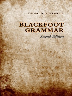 Blackfoot Grammar - ebook